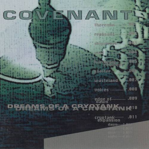 Covenant (SWE) : Dreams of a Cryotank